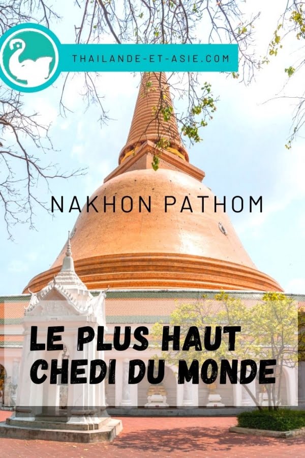 pinterest nakhon pathom plus haut chedi monde