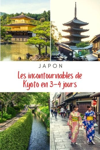 pinterest incontournables kyoto 3-4 jours japon